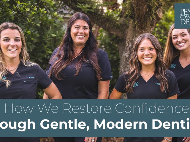 How We Restore Confidence Through Gentle, Modern Dentistry (featured image)